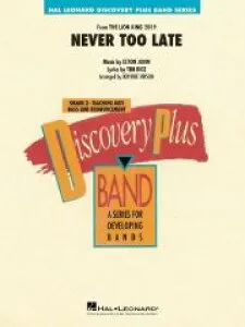 楽譜 【取寄品】【取寄時、納期1週間～10日】輸入 ネバー・トゥー・レイト （超実写版「ライオン・キング」より） Never Too Late (from The Lion King 2019) /Elton John Tim Rice【沖縄・離島以外送料無料